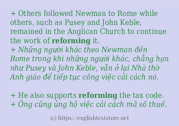 Câu ví dụ của từ reforming Câu ví dụ của từ reforming