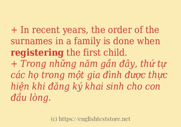 Câu ví dụ của từ registering