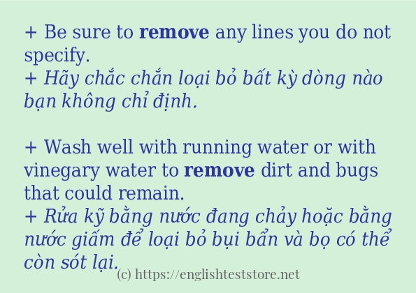 Câu ví dụ của từ remove