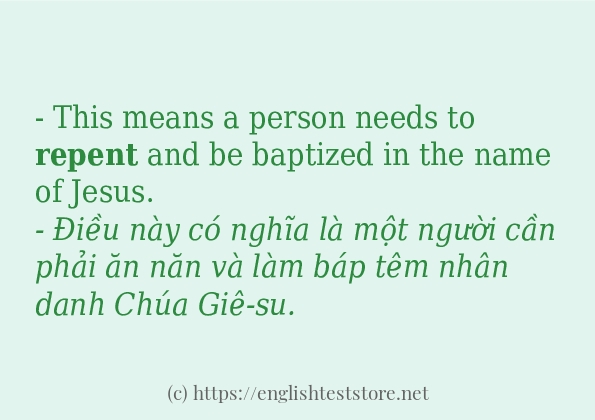 Câu ví dụ của từ repent