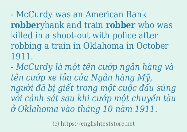 Câu ví dụ của từ robber