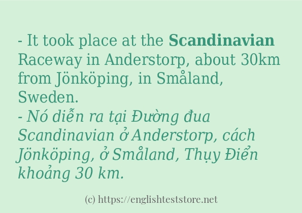 Câu ví dụ của từ scandinavian