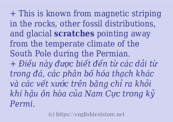Câu ví dụ của từ scratches Câu ví dụ của từ scratches