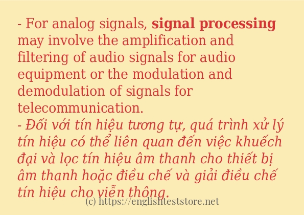 Câu ví dụ của từ signal processing