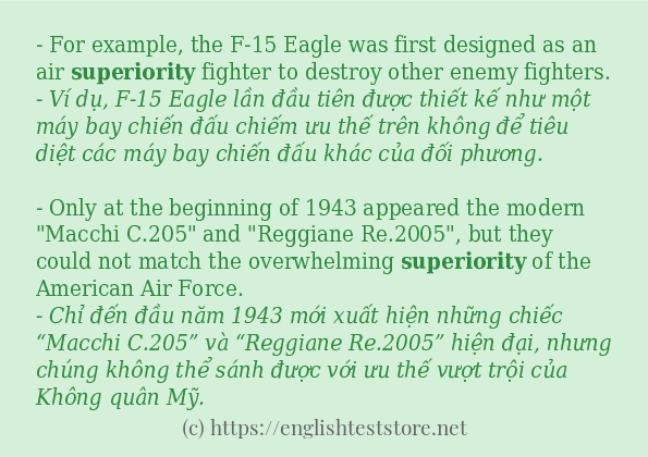 Câu ví dụ của từ superiority Câu ví dụ của từ superiority