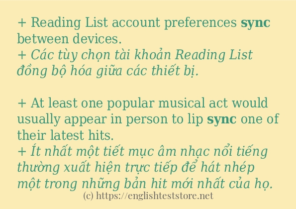Câu ví dụ của từ sync