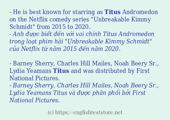 Câu ví dụ của từ titus