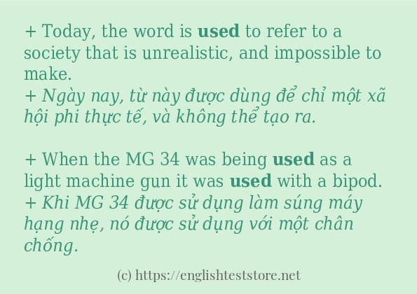 Câu ví dụ của từ used