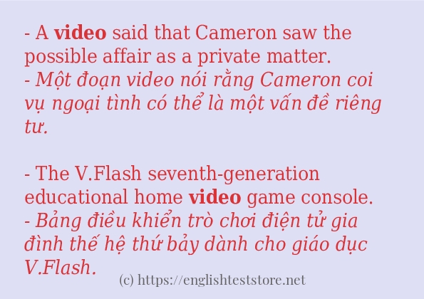 Câu ví dụ của từ video Câu ví dụ của từ video