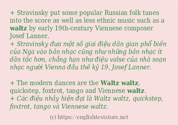 Câu ví dụ của từ waltz Câu ví dụ của từ waltz