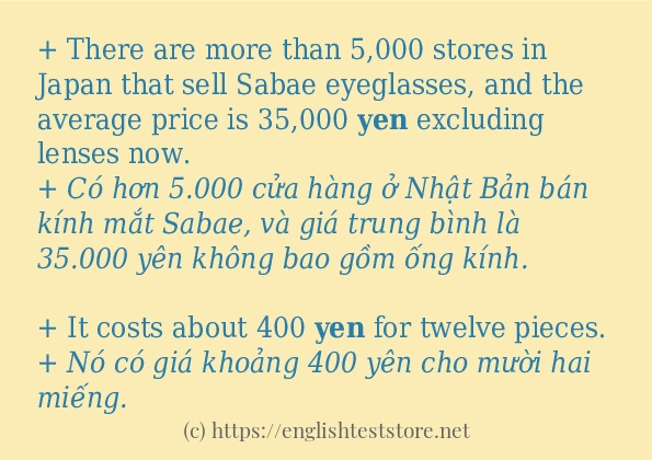 Câu ví dụ của từ yen