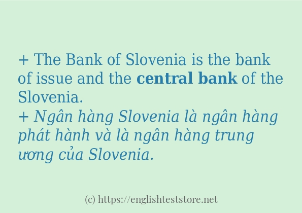 Central bank câu ví dụ và cách dùng Central bank câu ví dụ và cách dùng