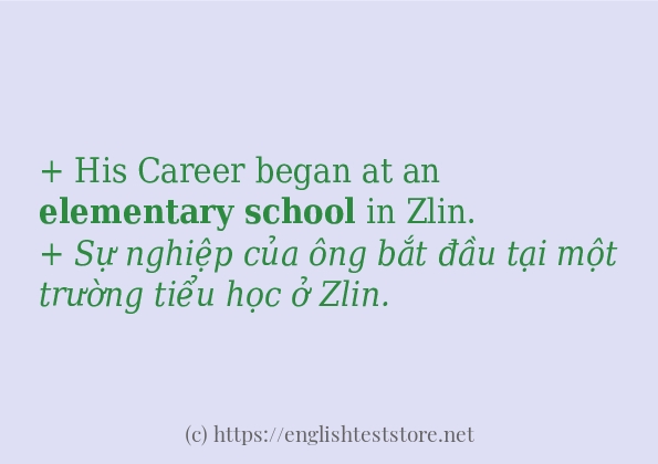 Elementary school cách dùng trong câu và ví dụ