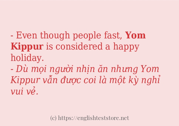Yom kippur câu ví dụ và cách dùng