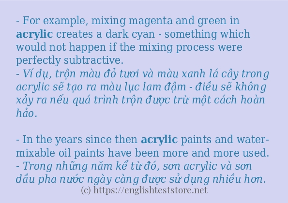 acrylic sử dụng như thế nào và câu ví dụ acrylic sử dụng như thế nào và câu ví dụ