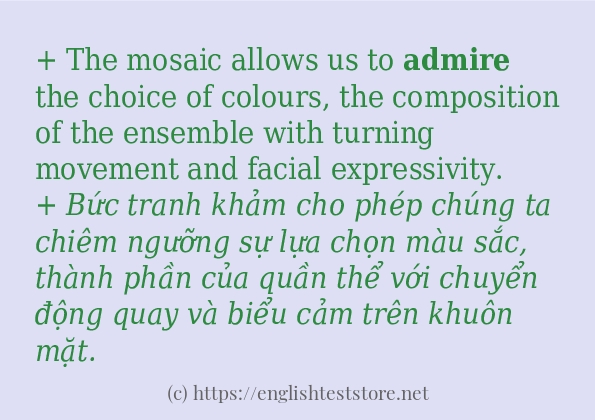 admire câu ví dụ và cách dùng