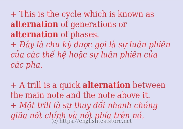 alternation câu ví dụ và cách sử dụng