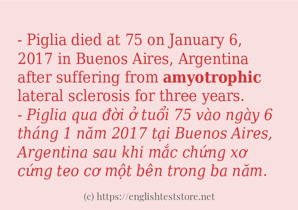 amyotrophic câu ví dụ và cách dùng