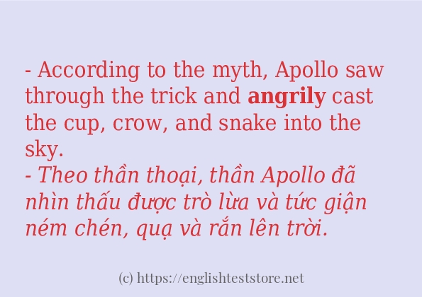 angrily ví dụ và cách sử dụng trong câu