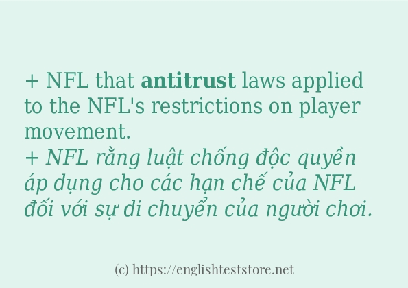 antitrust ví dụ và cách sử dụng trong câu antitrust ví dụ và cách sử dụng trong câu