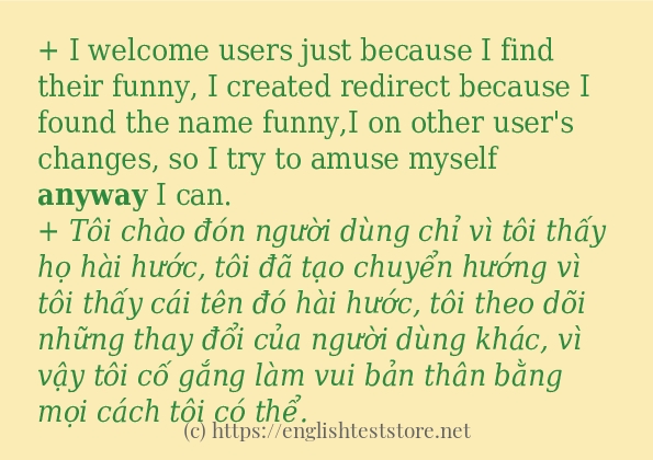 anyway câu ví dụ và cách dùng