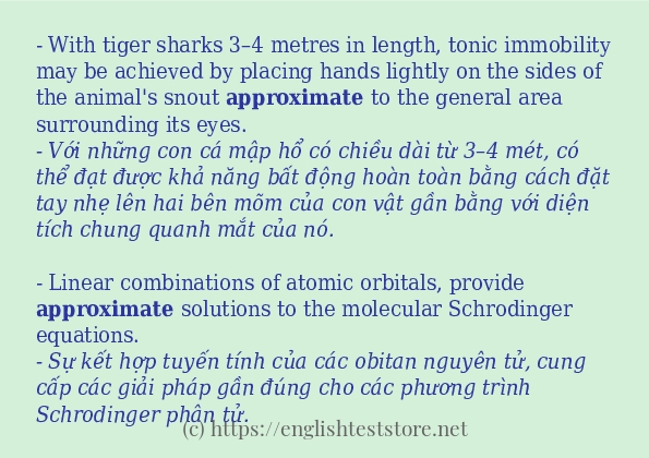 approximate câu ví dụ về cách dùng