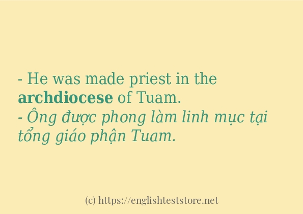 archdiocese cách dùng trong câu và ví dụ