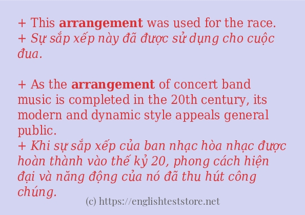 arrangement các ví dụ và câu điển hình arrangement các ví dụ và câu điển hình