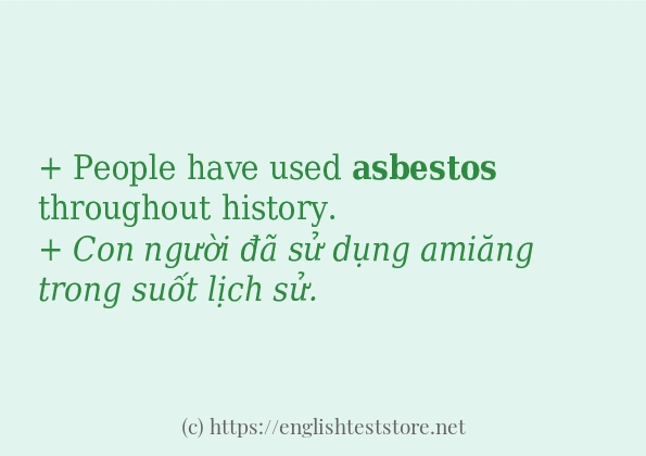 asbestos câu ví dụ về cách dùng
