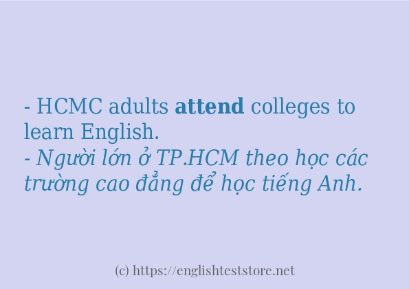 attend câu ví dụ và cách sử dụng attend câu ví dụ và cách sử dụng