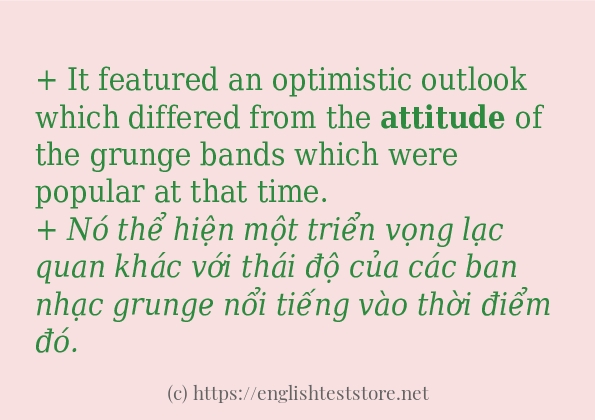 attitude ví dụ và cách sử dụng trong câu