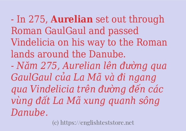 aurelian sử dụng thực tế trong câu aurelian sử dụng thực tế trong câu