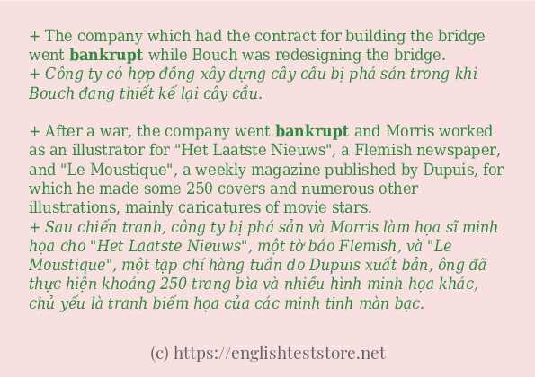 bankrupt áp dụng trong câu và ví dụ bankrupt áp dụng trong câu và ví dụ