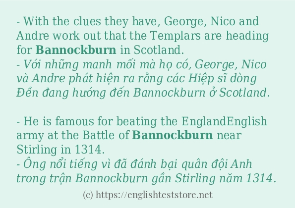bannockburn ví dụ cách dùng trong câu