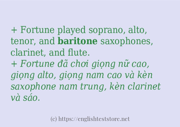 baritone câu ví dụ và cách sử dụng baritone câu ví dụ và cách sử dụng