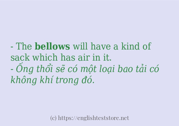 bellows cách dùng và ví dụ trong câu