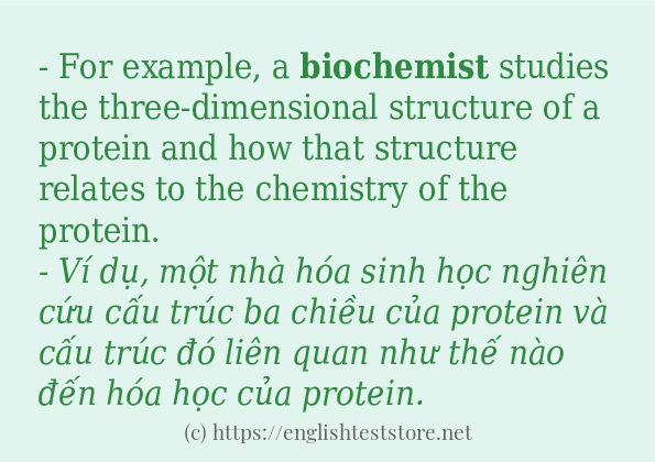 biochemist các ví dụ và câu điển hình