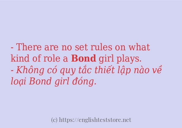bond sử dụng thực tế trong câu