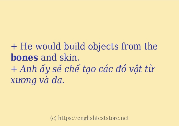bones cách dùng và ví dụ trong câu