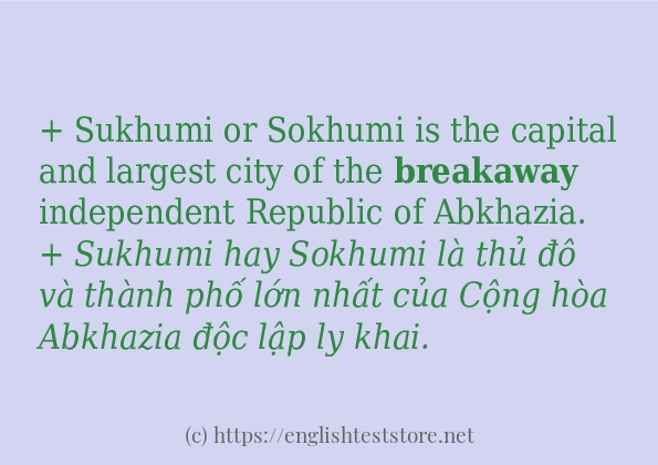 breakaway cách sử dụng trong câu và ví dụ
