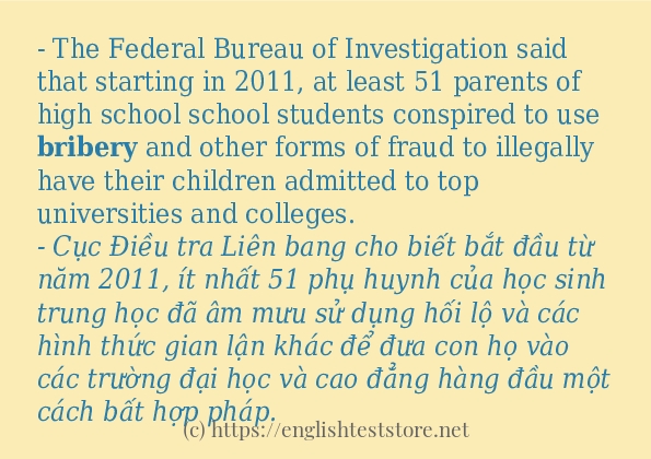 bribery ví dụ và cách sử dụng trong câu