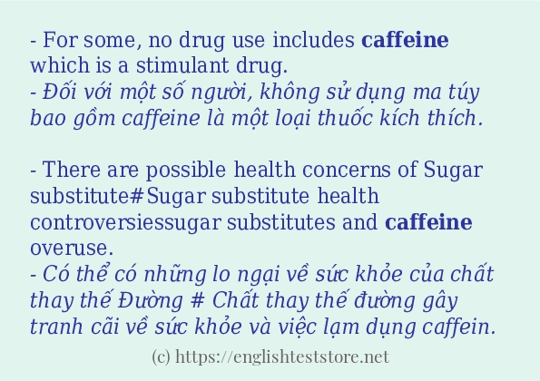 caffeine sử dụng như thế nào và câu ví dụ