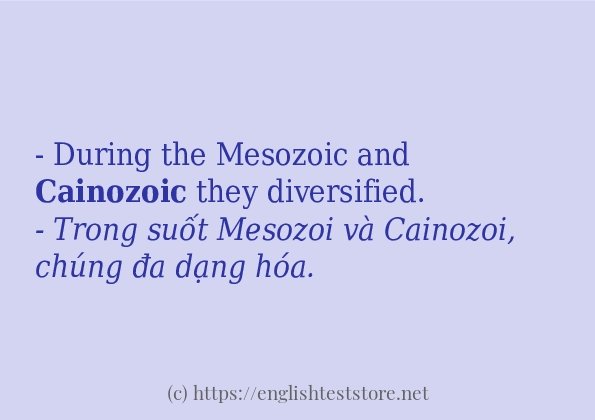 cainozoic các cách dùng và câu ví dụ