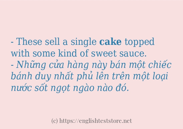 cake sử dụng thực tế trong câu