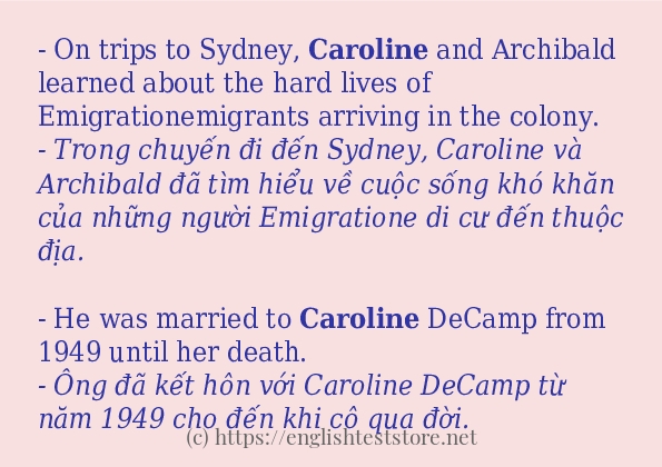 caroline sử dụng thực tế trong câu