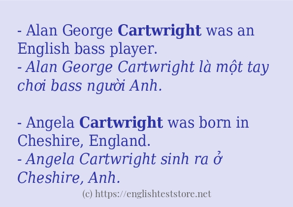 cartwright câu ví dụ và cách dùng