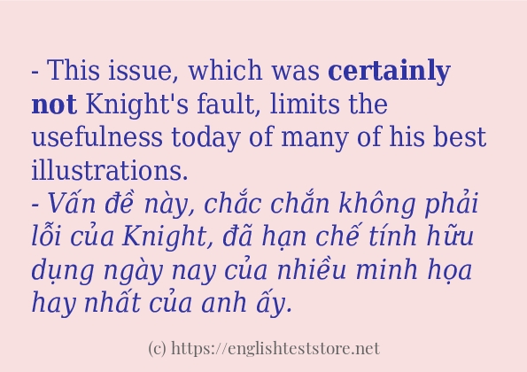 certainly not cách dùng và ví dụ trong câu