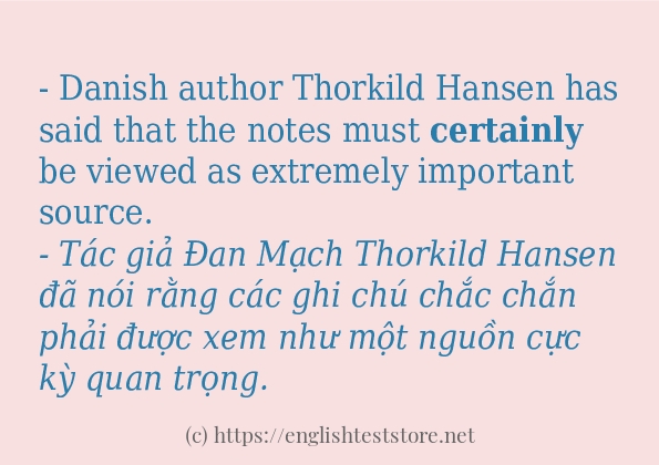 certainly ví dụ cách dùng trong câu certainly ví dụ cách dùng trong câu