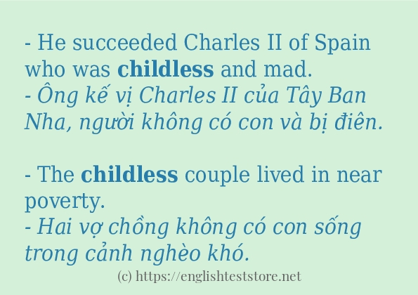 childless câu ví dụ và cách dùng childless câu ví dụ và cách dùng
