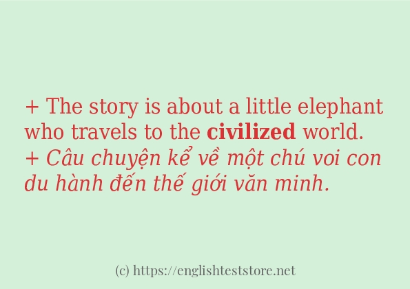 civilized dùng như thế nào?